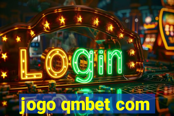 jogo qmbet com